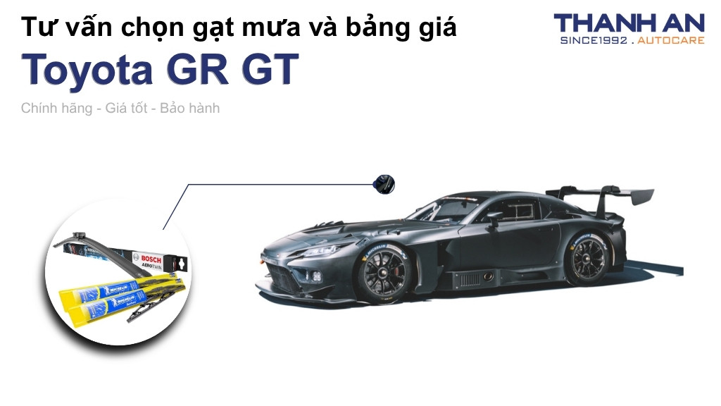 Gạt mưa xe Toyota GR GT loại nào tốt? Bảng giá mới nhất