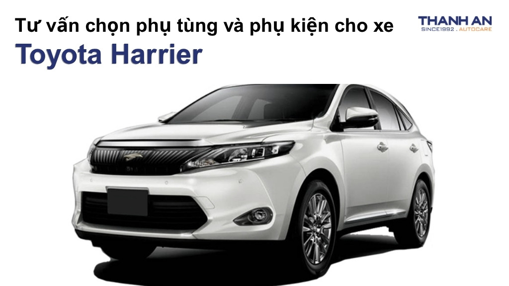 Phụ tùng và phụ kiện xe Toyota Harrier