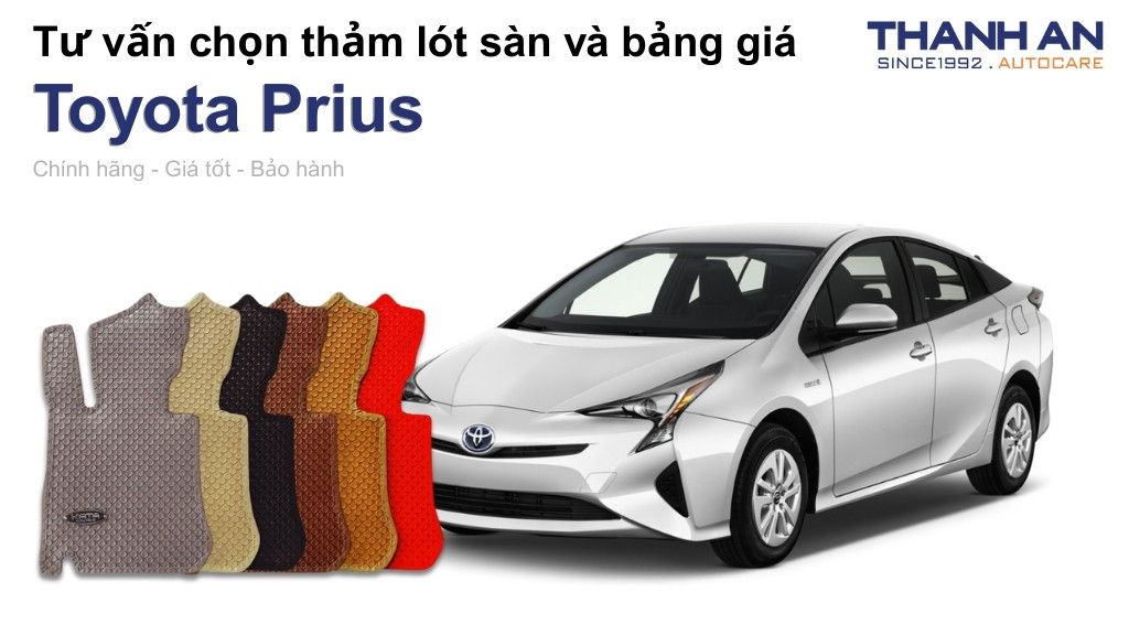 Thảm lót sàn xe Toyota Prius loại nào tốt? Bảng giá mới nhất