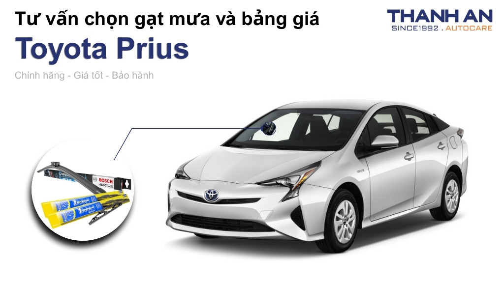 Gạt mưa xe Toyota Prius loại nào tốt? Bảng giá mới nhất