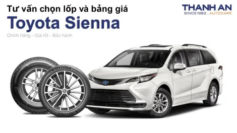 toyota-sienna-nen-thay-lop-gi-chi-phi-bao-nhieu