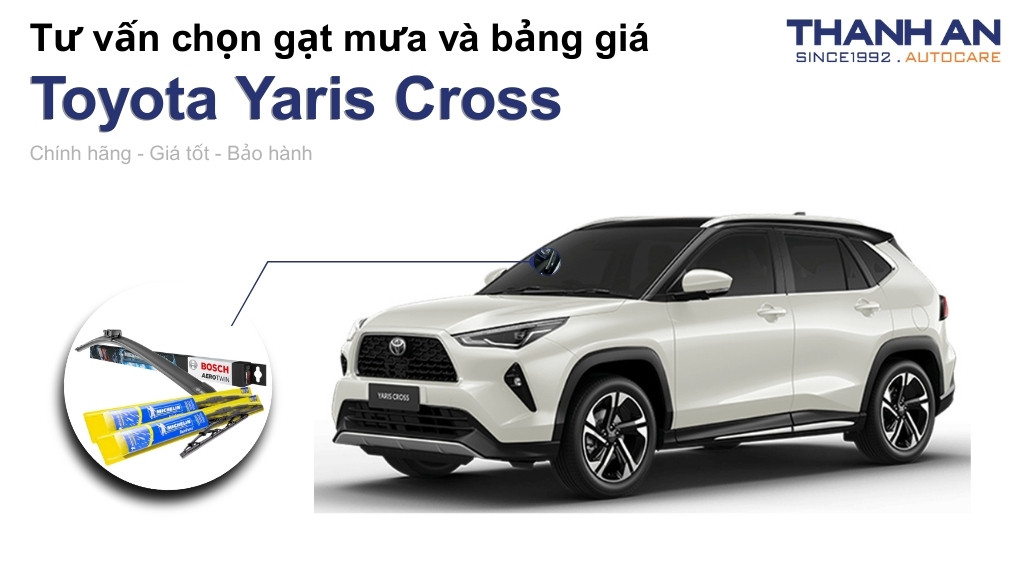 Gạt mưa xe Toyota Yaris Cross loại nào tốt? Bảng giá mới nhất