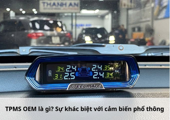 TPMS OEM là gì? Sự khác biệt với cảm biến phổ thông