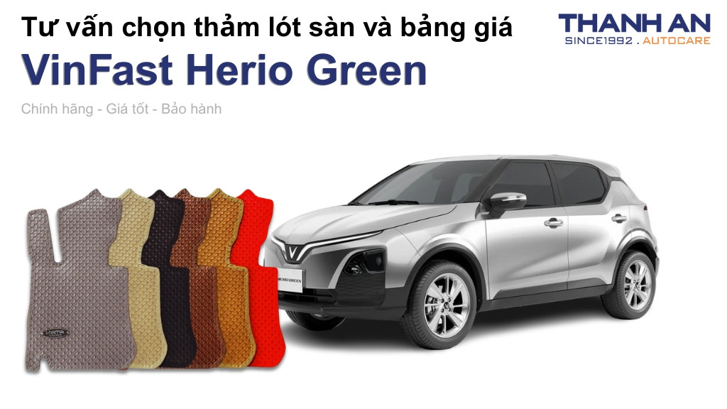 Thảm lót sàn xe VinFast Herio Green loại nào tốt? Bảng giá mới nhất
