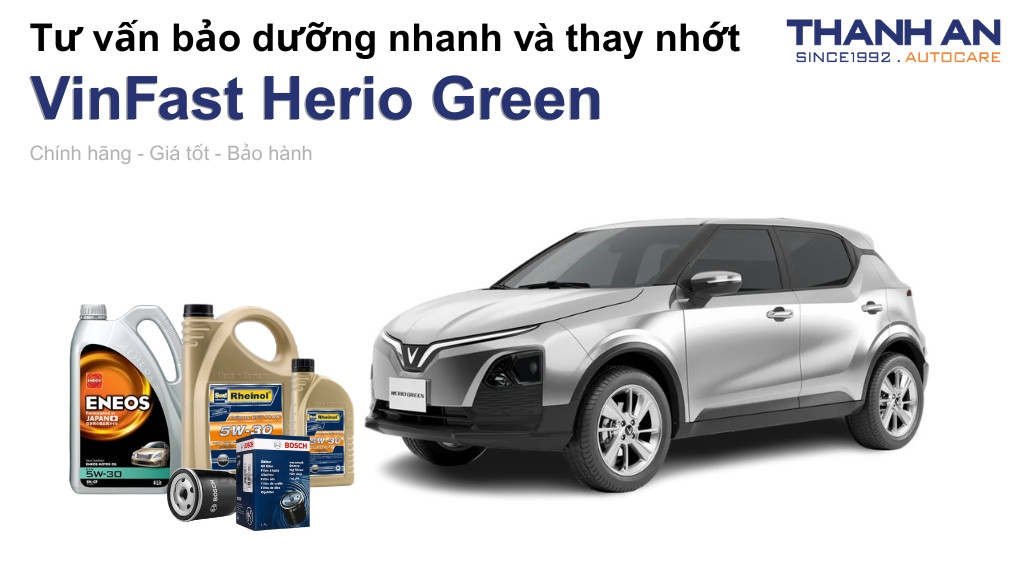 Dầu nhớt xe VinFast Herio Green loại nào tốt? Bảng giá mới nhất