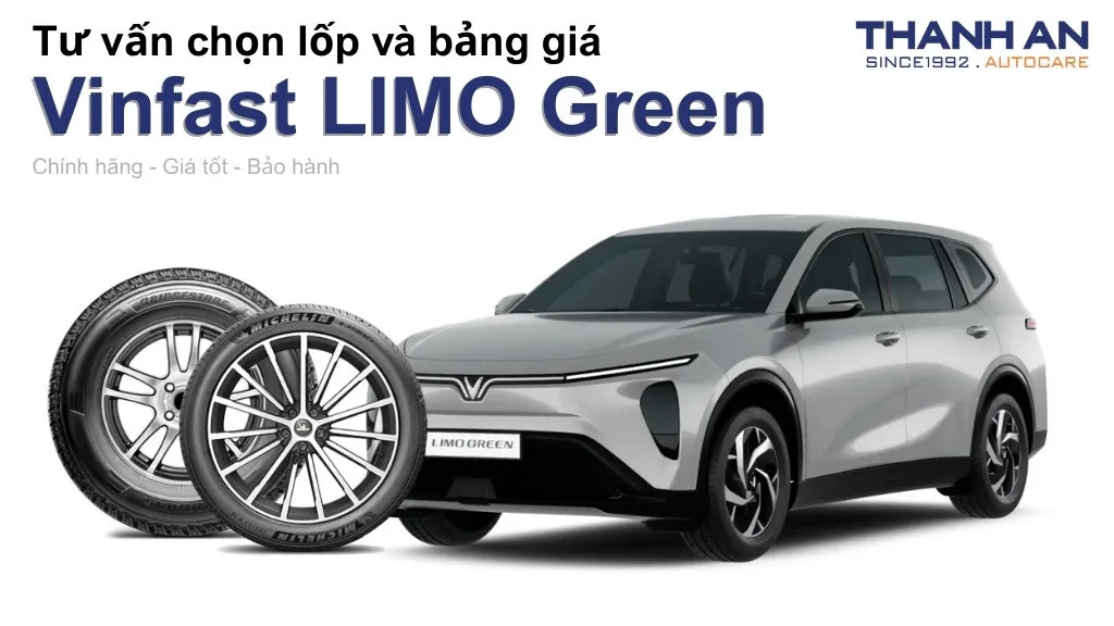 Lốp xe Vinfast LIMO Green giá bao nhiêu? Sử dụng các kích thước nào?