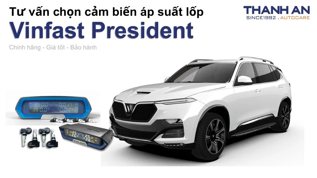 Cảm biến áp suất lốp xe Vinfast President loại nào tốt? Bảng giá mới nhất