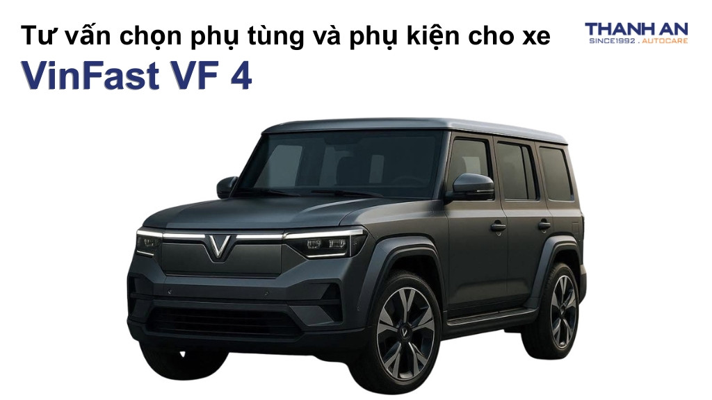 Phụ tùng và phụ kiện xe VinFast VF 4