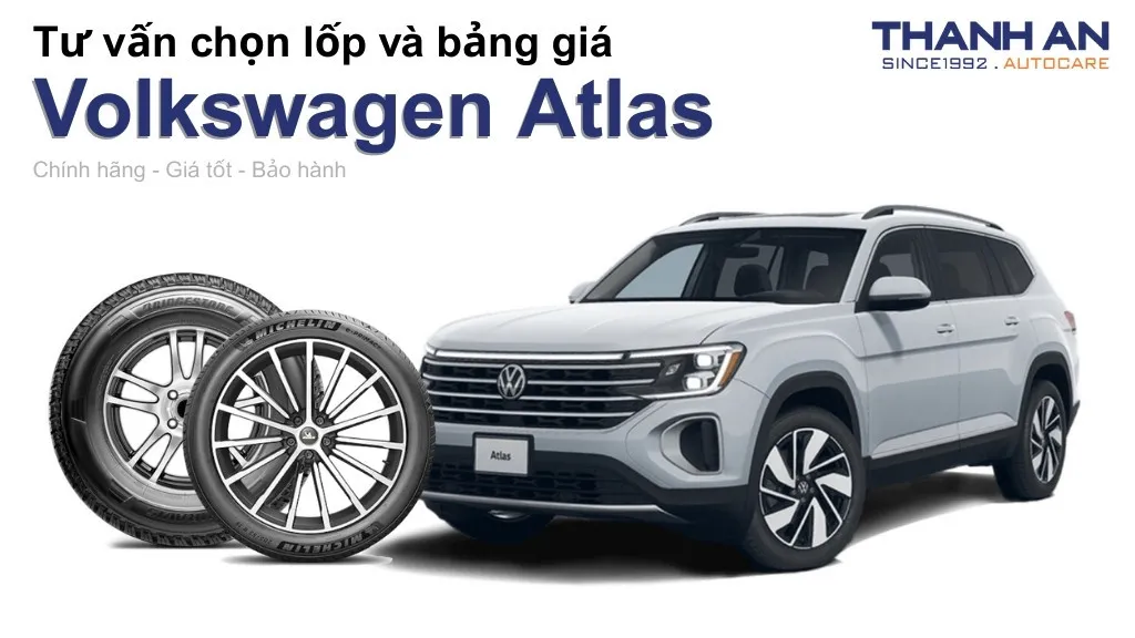 Lốp xe Volkswagen Atlas giá bao nhiêu? Sử dụng các kích thước nào?