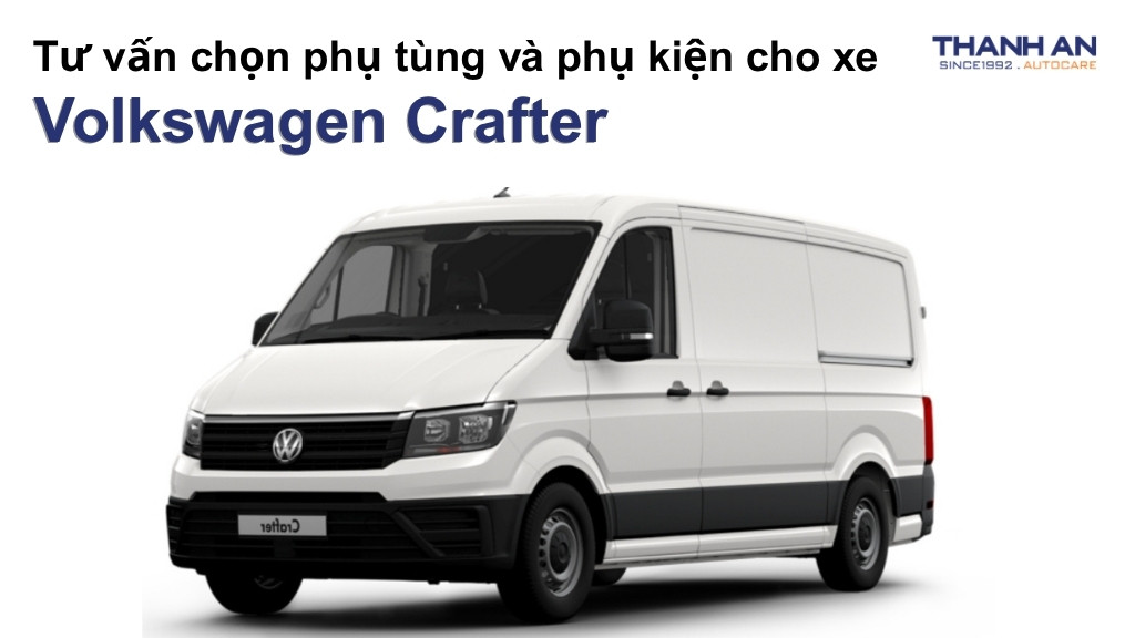 Phụ tùng và phụ kiện xe Volkswagen Crafter