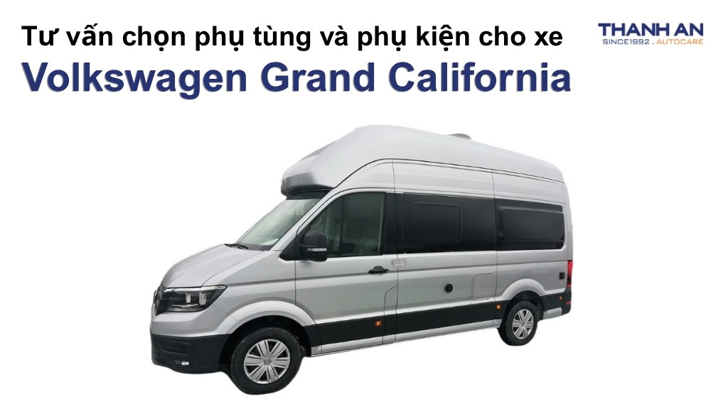 Phụ tùng và phụ kiện xe Volkswagen Grand California