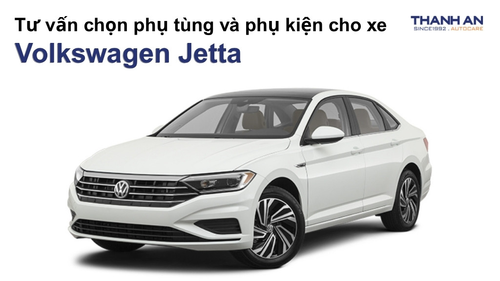 Phụ tùng và phụ kiện xe Volkswagen Jetta