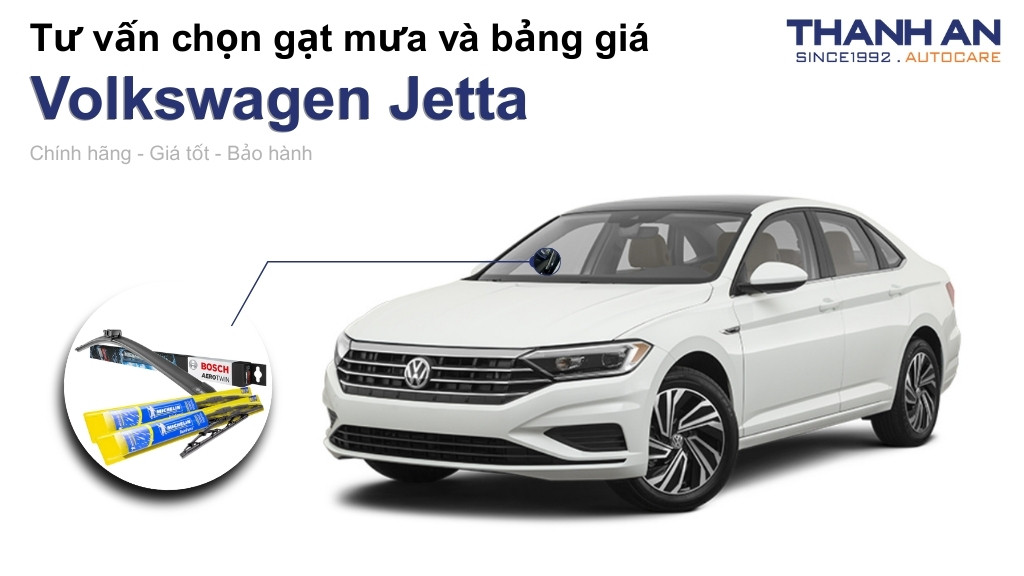 Gạt mưa xe Volkswagen Jetta loại nào tốt? Bảng giá mới nhất