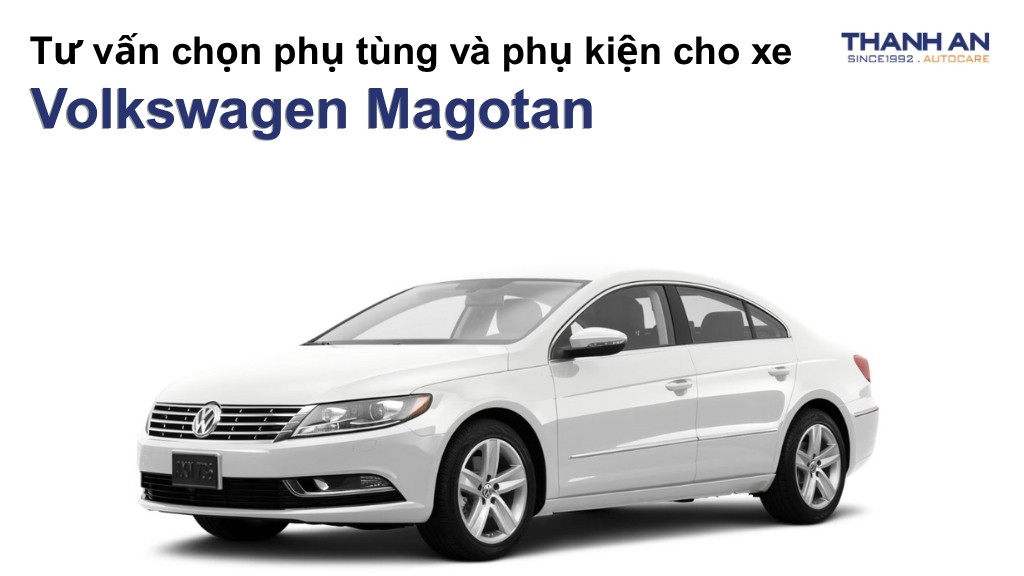 Phụ tùng và phụ kiện xe Volkswagen Magotan