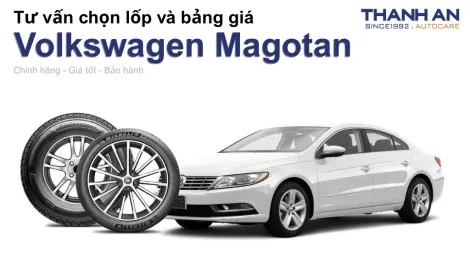 volkswagen-magotan-nen-thay-lop-gi-chi-phi-bao-nhieu