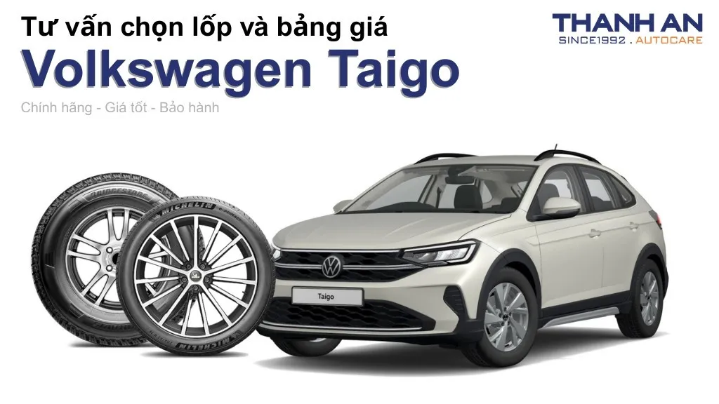 Lốp xe Volkswagen Taigo giá bao nhiêu? Sử dụng các kích thước nào?