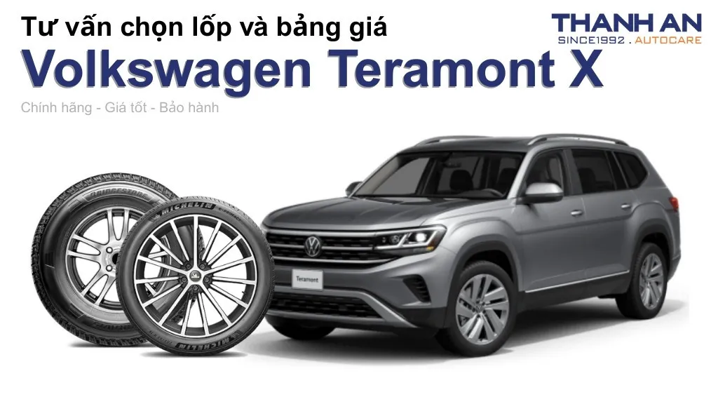 Lốp xe Volkswagen Teramont X giá bao nhiêu? Sử dụng các kích thước nào?
