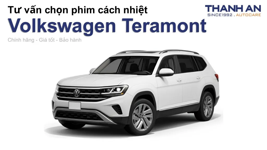 Dán phim cách nhiệt xe Volkswagen Teramont loại nào tốt? Bảng giá mới nhất