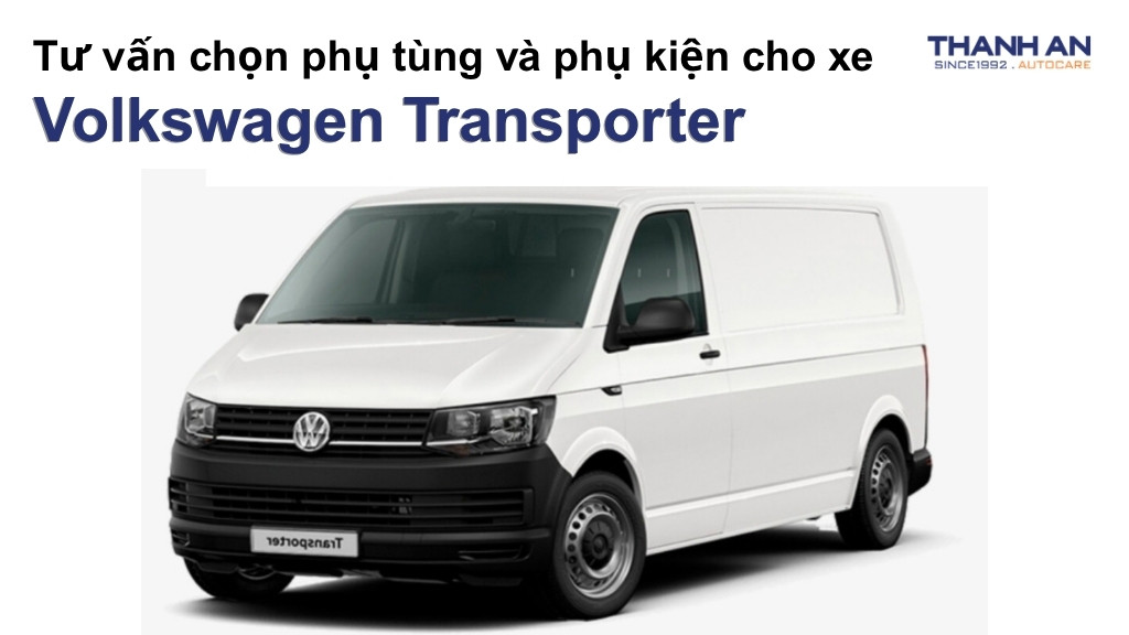 Phụ tùng và phụ kiện xe Volkswagen Transporter