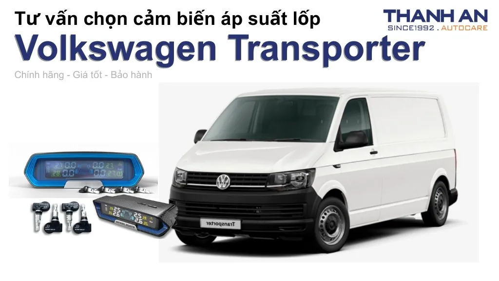 Cảm biến áp suất lốp xe Volkswagen Transporter loại nào tốt? Bảng giá mới nhất
