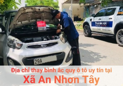 Top 7+ địa chỉ gara thay bình ắc quy ô tô uy tín tại Xã An Nhơn Tây TPHCM