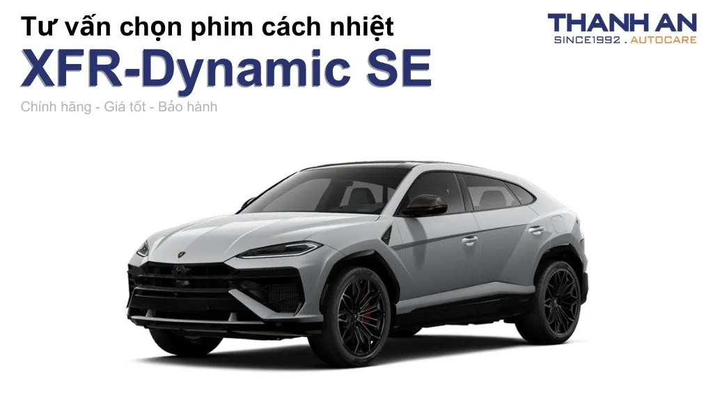 Dán phim cách nhiệt xe XFR-Dynamic SE loại nào tốt? Bảng giá mới nhất