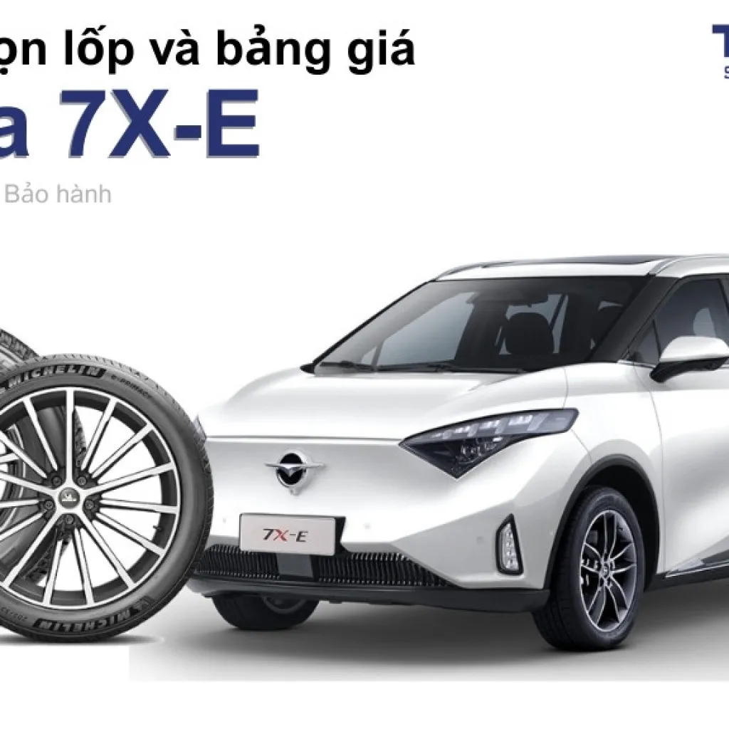 Lốp xe Haima 7X-E giá bao nhiêu? Sử dụng các kích thước nào?
