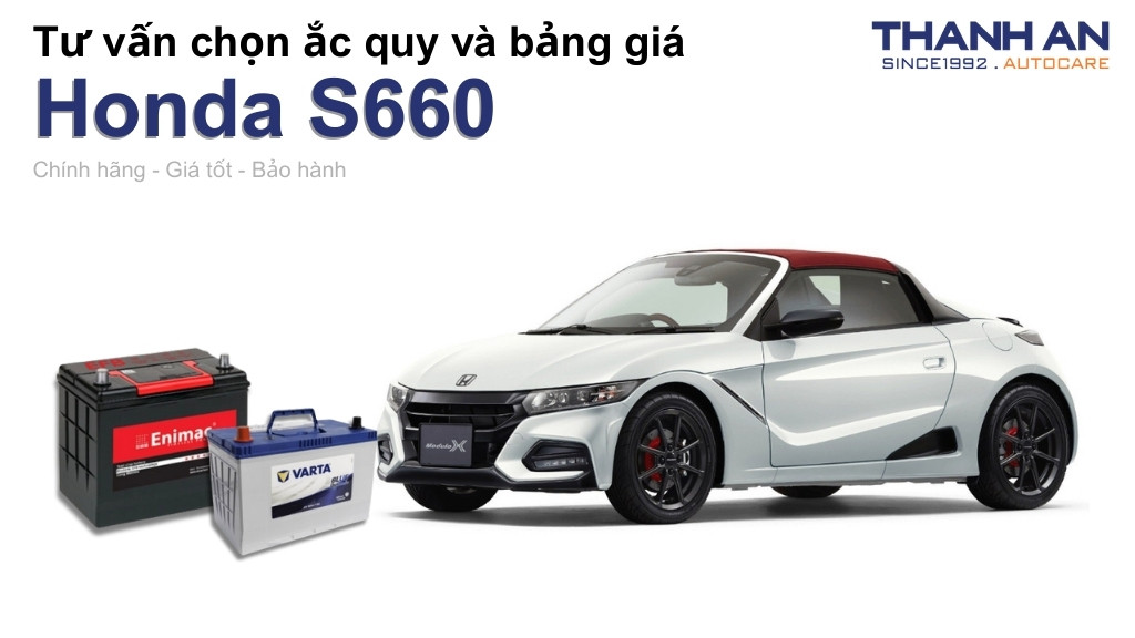 Bình ắc quy xe Honda S660 loại nào tốt? Bảng giá mới nhất